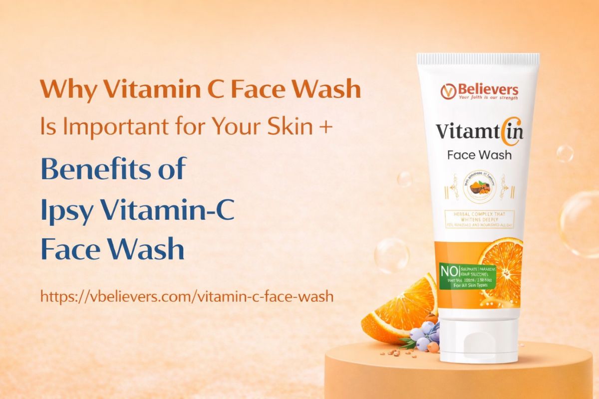 Why Vitamin C Face Wash Is Important for Your Skin + Benefits of Ipsy Vitamin-C Face Wash